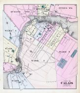 Calais - City, Queens Ward, Dukes Ward, Washington County 1881